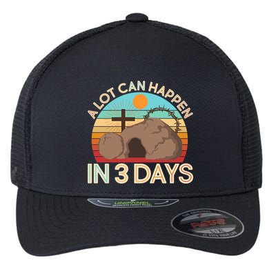 Retro Easter A Lot Can Happen In 3 Days Flexfit Unipanel Trucker Cap