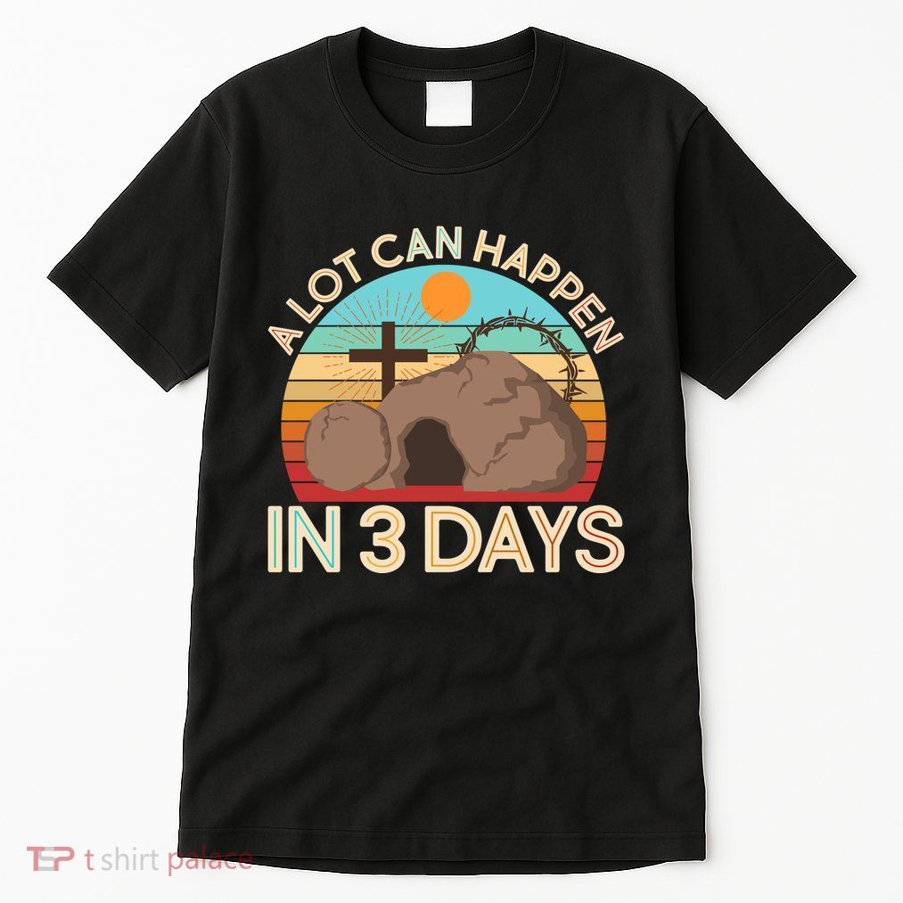Retro Easter A Lot Can Happen In 3 Days Tall T-Shirt