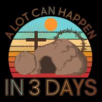 Retro Easter A Lot Can Happen In 3 Days 16oz Travel Tumbler