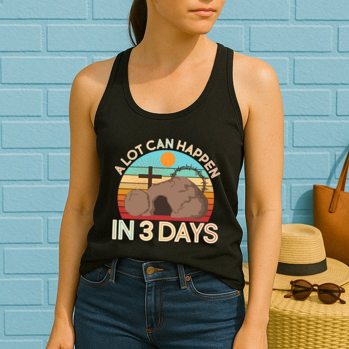 Retro Easter A Lot Can Happen In 3 Days Womens Tank Top