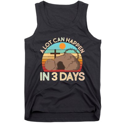 Retro Easter A Lot Can Happen In 3 Days Tank Top