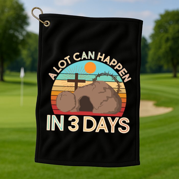 Retro Easter A Lot Can Happen In 3 Days Golf Towel