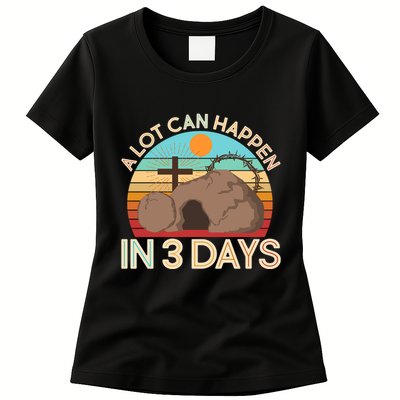 Retro Easter A Lot Can Happen In 3 Days Womens T-Shirt