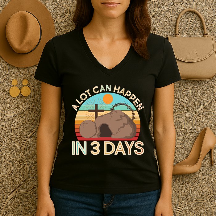 Retro Easter A Lot Can Happen In 3 Days Women's V-Neck T-Shirt