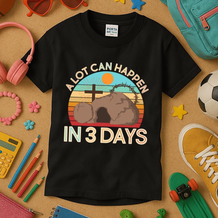Retro Easter A Lot Can Happen In 3 Days Kids T-Shirt