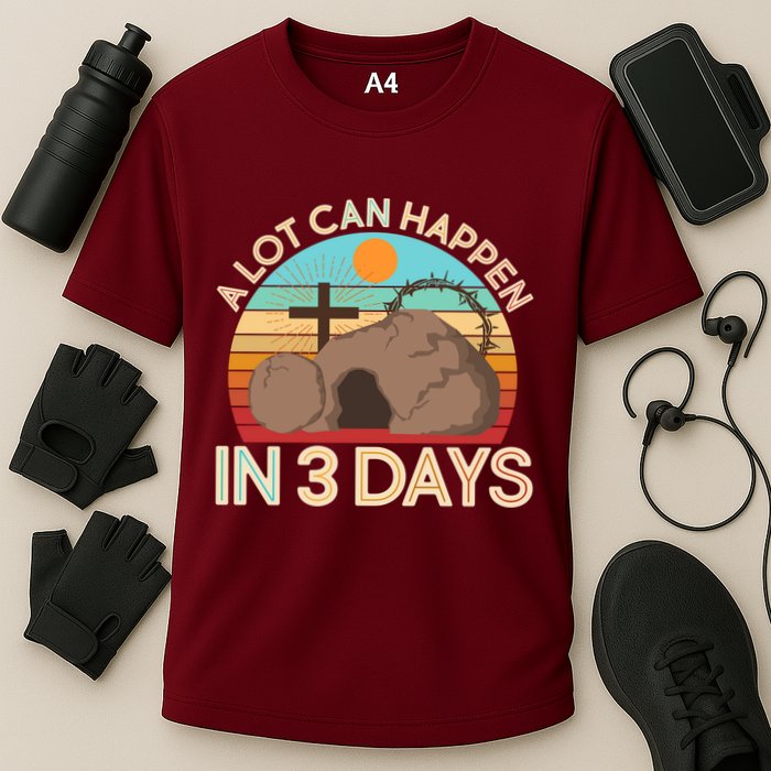 Retro Easter A Lot Can Happen In 3 Days Performance Shirt