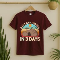 Retro Easter A Lot Can Happen In 3 Days T-Shirt