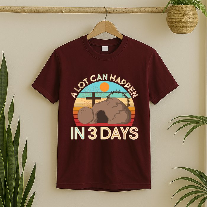 Retro Easter A Lot Can Happen In 3 Days T-Shirt