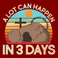 Retro Easter A Lot Can Happen In 3 Days Trucker Hat