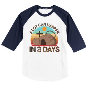 Retro Easter A Lot Can Happen In 3 Days Baseball Sleeve Shirt