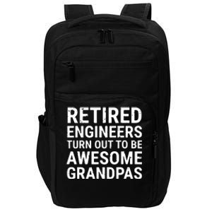 Retired Engineers Awesome Grandpas Grandfather Impact Tech Backpack