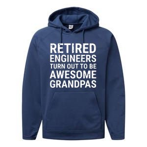 Retired Engineers Awesome Grandpas Grandfather Performance Fleece Hoodie