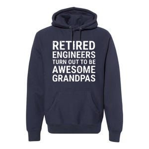 Retired Engineers Awesome Grandpas Grandfather Premium Hoodie