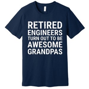 Retired Engineers Awesome Grandpas Grandfather Premium T-Shirt