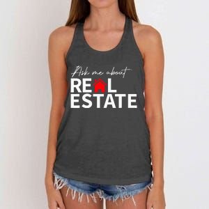 Real Estate Agent Funny Realtors Ask Me About Real Estate Women's Knotted Racerback Tank