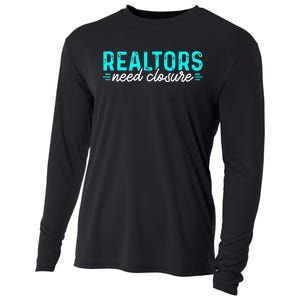 Real Estate Agent Realtors Need Closure Sold Closing Deals Cooling Performance Long Sleeve Crew