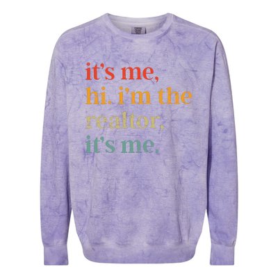 Real Estate Agent Retro Its Me Hi Im The Realtor Its Me Colorblast Crewneck Sweatshirt