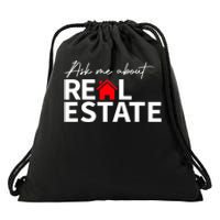 Real Estate Agent Funny Realtors Ask Me About Real Estate Drawstring Bag