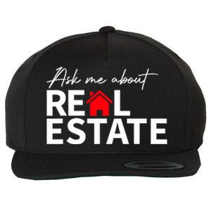 Real Estate Agent Funny Realtors Ask Me About Real Estate Wool Snapback Cap