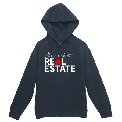 Real Estate Agent Funny Realtors Ask Me About Real Estate Urban Pullover Hoodie