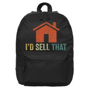 Real Estate Agent Realtor I’D Sell That 16 in Basic Backpack