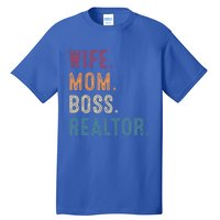 Real Estate Agent Investor Wife Mom Boss Realtor Funny Cute Gift Tall T-Shirt