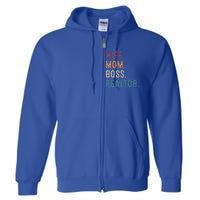 Real Estate Agent Investor Wife Mom Boss Realtor Funny Cute Gift Full Zip Hoodie