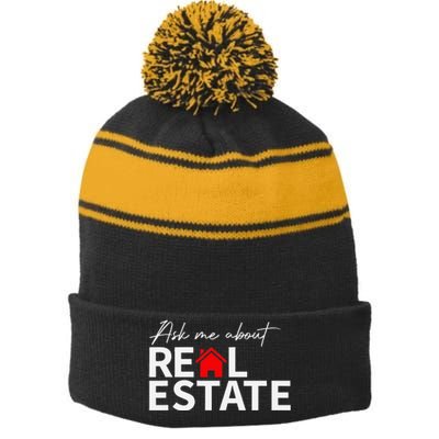 Real Estate Agent Funny Realtors Ask Me About Real Estate Stripe Pom Pom Beanie