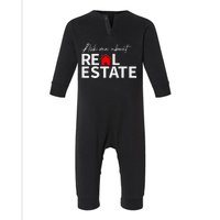 Real Estate Agent Funny Realtors Ask Me About Real Estate Infant Fleece One Piece