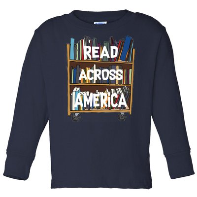 Read Across America  Toddler Long Sleeve Shirt