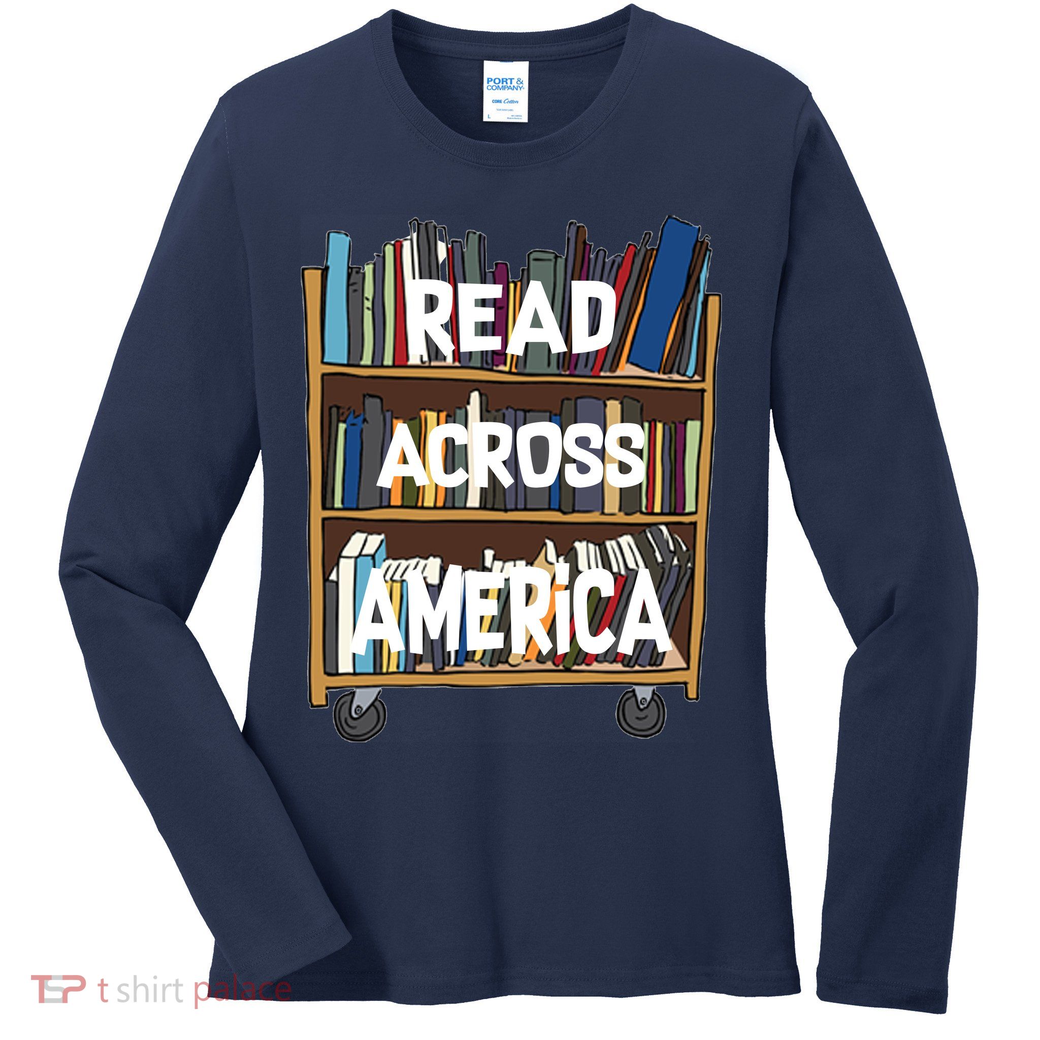 Read Across America  Ladies Long Sleeve Shirt