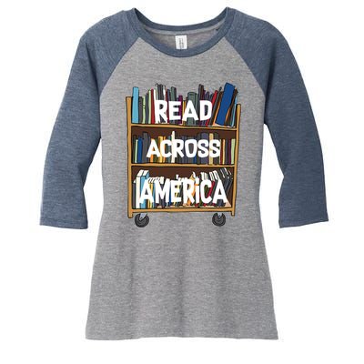 Read Across America  Women's Tri-Blend 3/4-Sleeve Raglan Shirt