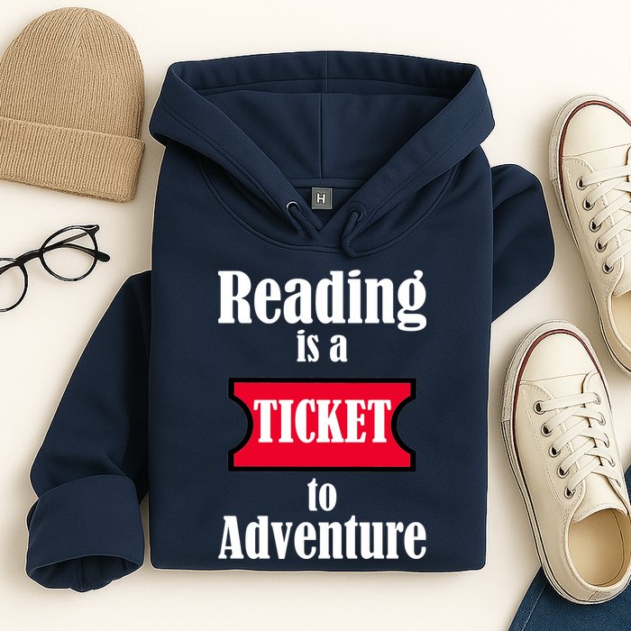 Reading Is An Adventure Hoodie