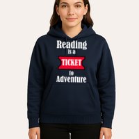 Reading Is An Adventure Hoodie