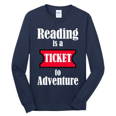 Reading Is An Adventure Tall Long Sleeve T-Shirt