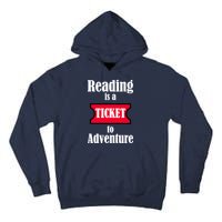 Reading Is An Adventure Tall Hoodie