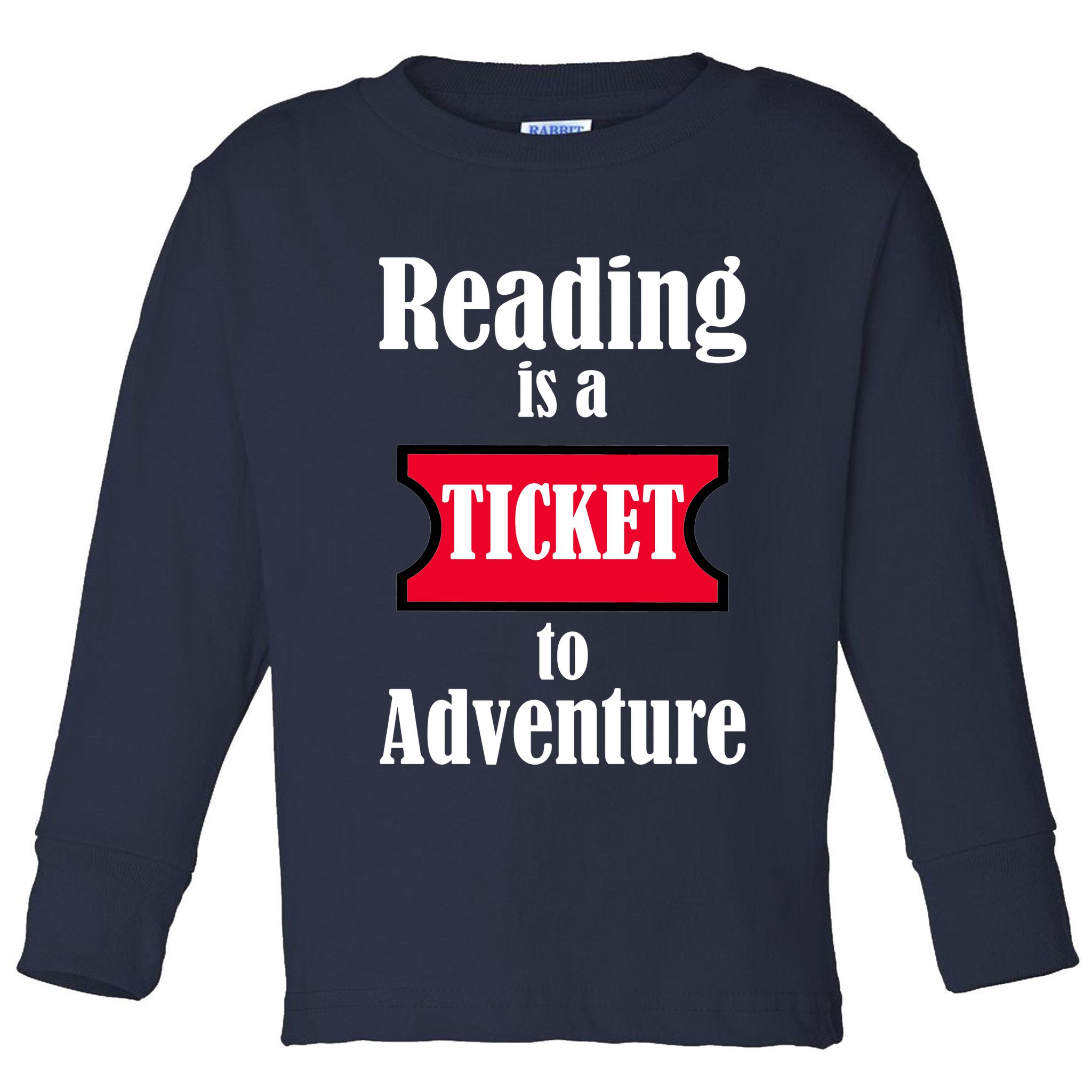 Reading Is An Adventure Toddler Long Sleeve Shirt