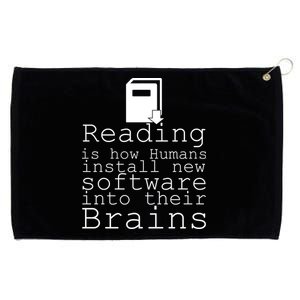 Reading Is How Humans Download New Software Grommeted Golf Towel