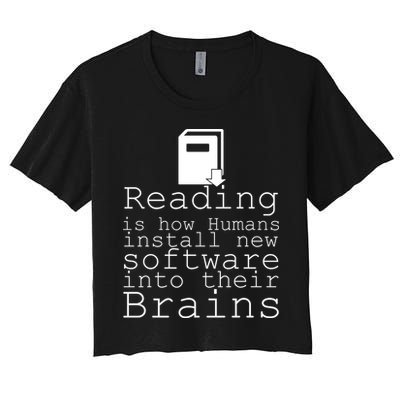 Reading Is How Humans Download New Software Crop Top