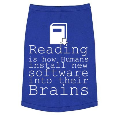 Reading Is How Humans Download New Software Doggie Tank