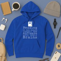Reading Is How Humans Download New Software Hoodie