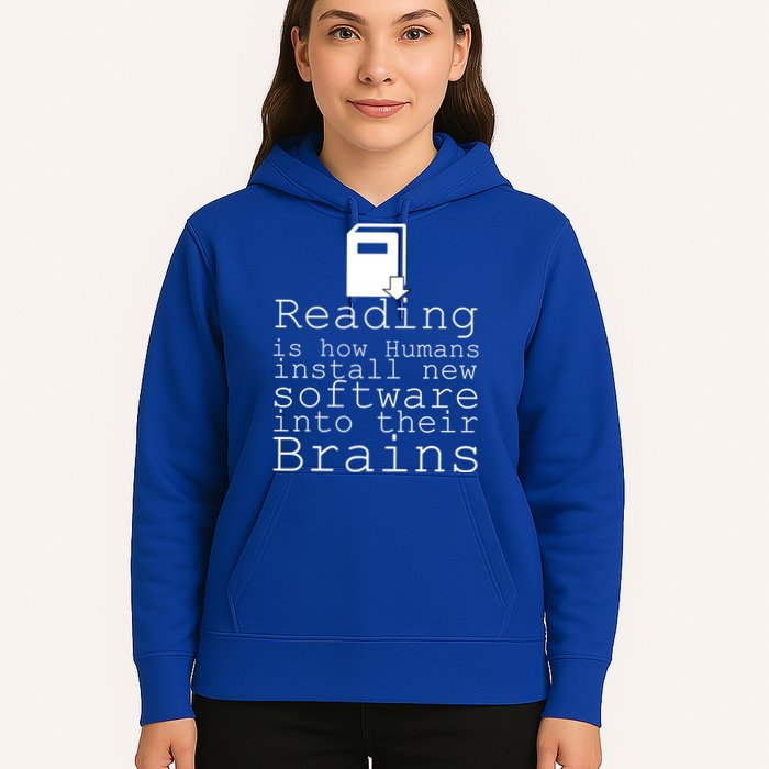 Reading Is How Humans Download New Software Hoodie