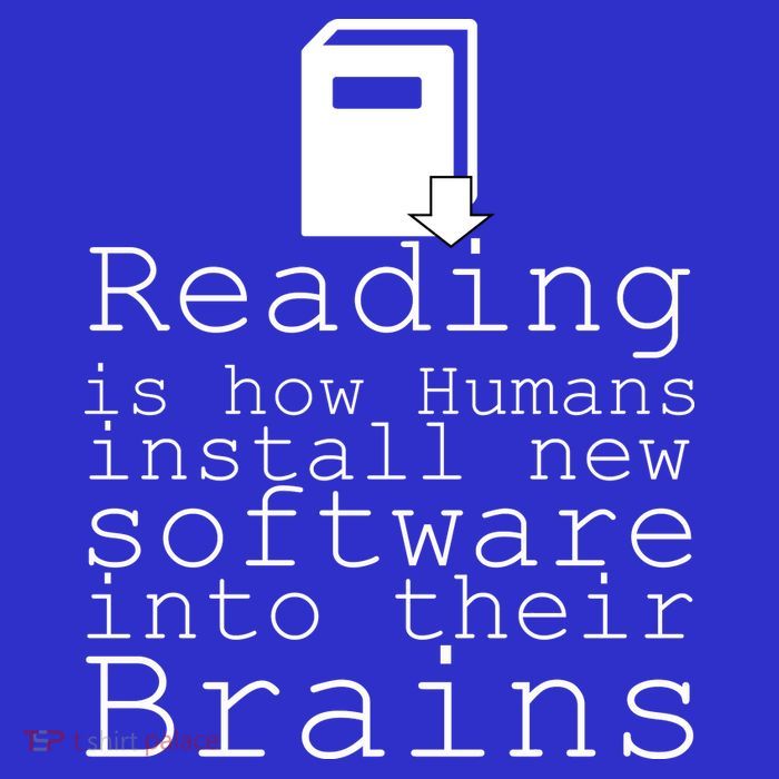 Reading Is How Humans Download New Software Sweatshirt