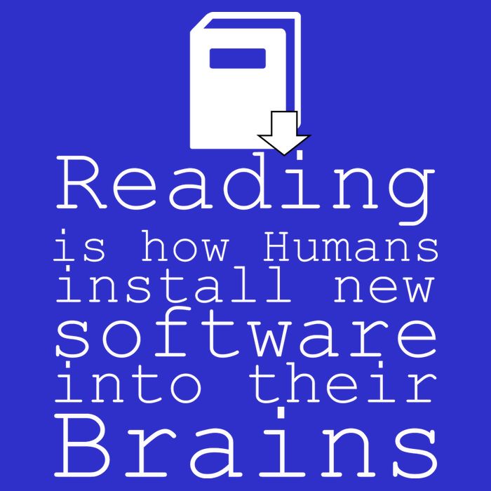 Reading Is How Humans Download New Software T-Shirt