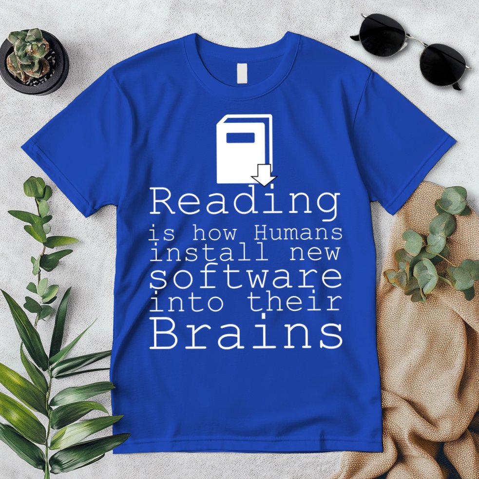 Reading Is How Humans Download New Software Premium T-Shirt