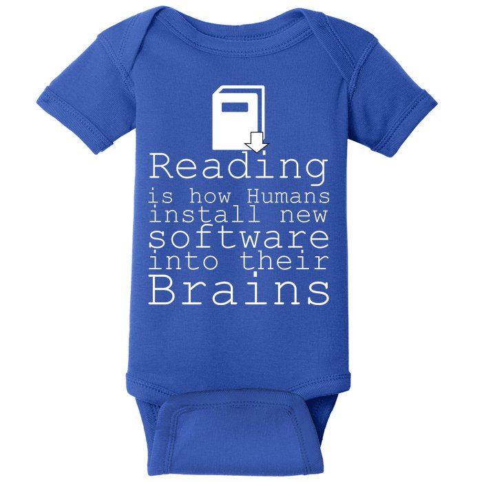 Reading Is How Humans Download New Software Baby Bodysuit