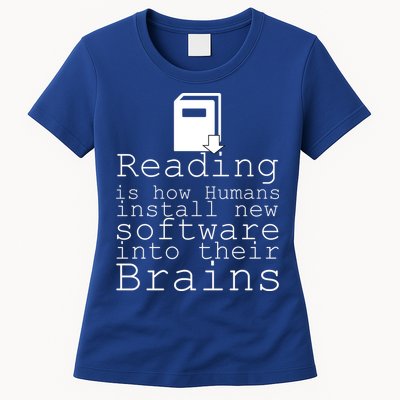 Reading Is How Humans Download New Software Womens T-Shirt