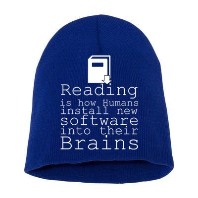 Reading Is How Humans Download New Software Short Acrylic Beanie