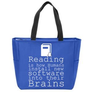 Reading Is How Humans Download New Software Zip Tote Bag