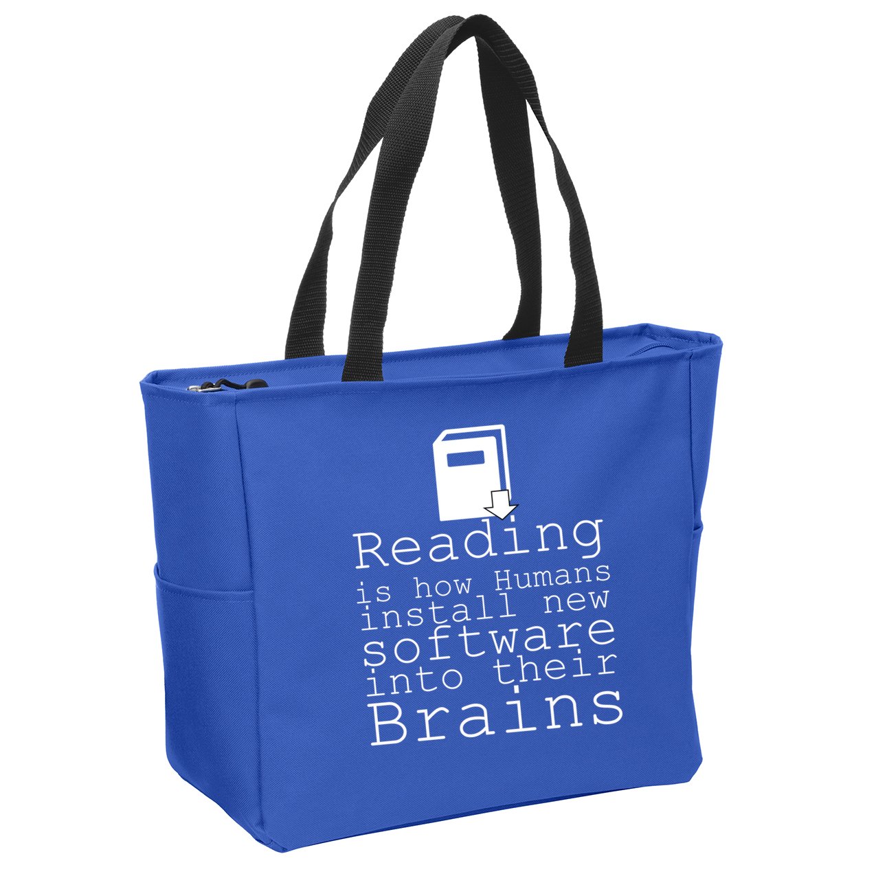 Reading Is How Humans Download New Software Zip Tote Bag